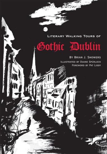 Stock image for Literary Walking Tours of Gothic Dublin for sale by Better World Books Ltd