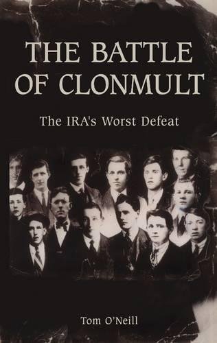 Stock image for The Battle of Clonmult: The IRA's Worst Defeat for sale by WorldofBooks
