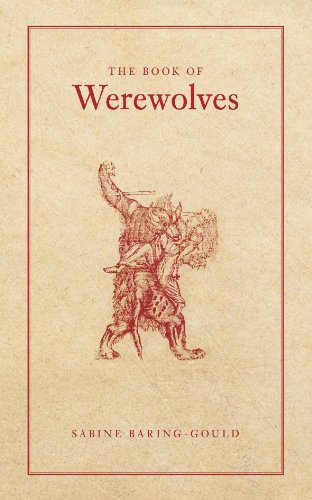 The Book of Werewolves - Baring-Gould, Sabine