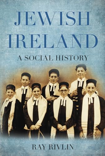 9781845887087: Jewish Ireland: A Social History