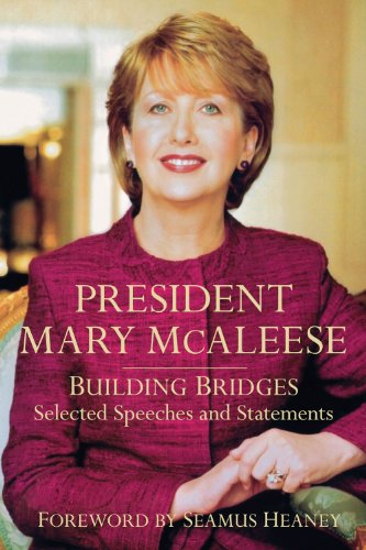 9781845887247: President Mary McAleese: Building Bridges - Selected Speeches and Statements