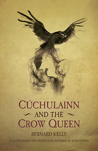 Beispielbild fr Cuchulainn and the Crow Queen zum Verkauf von Blackwell's