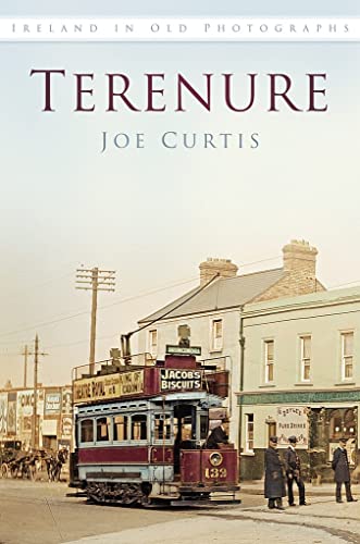 9781845888213: Terenure (Britain in Old Photographs)