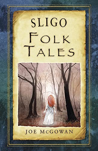 Beispielbild fr Sligo Folk Tales zum Verkauf von Blackwell's
