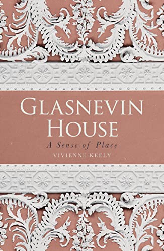 Stock image for Glasnevin House for sale by ThriftBooks-Atlanta