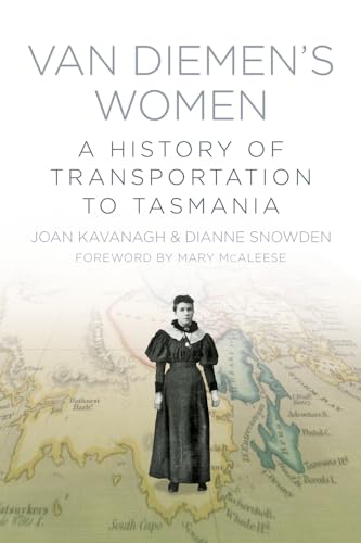 9781845888855: Van Diemen's Women: A History Of Transportation To Tasmania