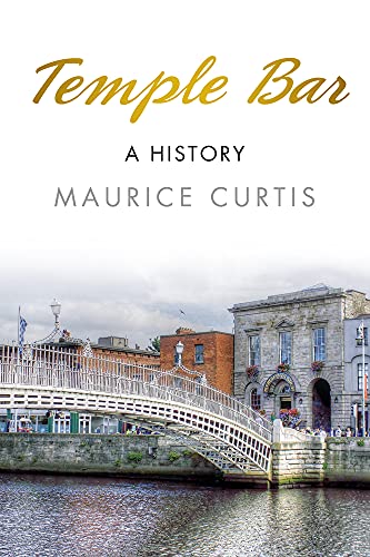 Beispielbild fr Temple Bar: A History zum Verkauf von WorldofBooks