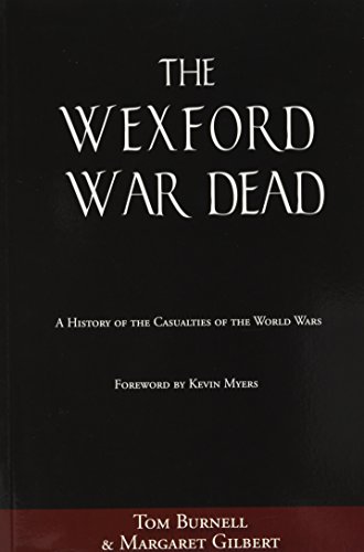 Stock image for The Wexford War Dead for sale by Blackwell's