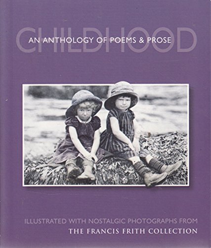 9781845890018: Anthology of Childhood Poems and Prose