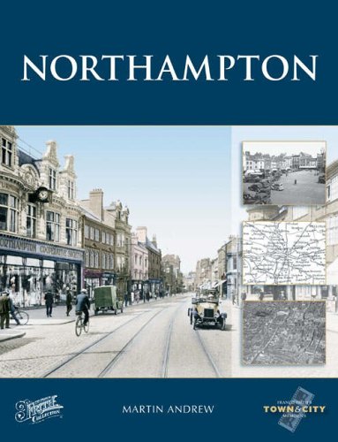 Imagen de archivo de Northampton (Town and City Memories) a la venta por AwesomeBooks