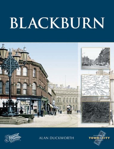 Stock image for Blackburn (Town & City Memories) for sale by Neil Carver Books