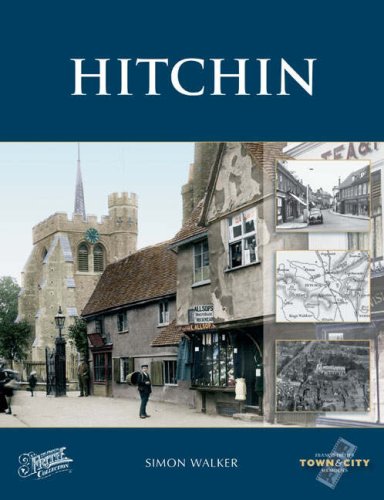 Hitchin (Town & City Memories) (9781845890681) by Francis Frith; Simon Walker