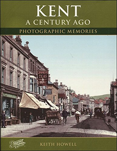 Stock image for Kent a Century Ago: Photographic Memories for sale by AwesomeBooks