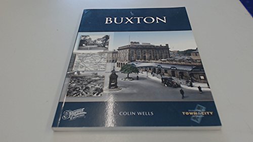 Imagen de archivo de Buxton (Town and City Memories) a la venta por WorldofBooks