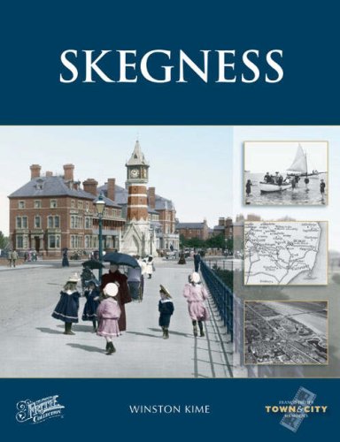 Skegness (Town & City Memories) (9781845891244) by Francis Frith; Winston Kime