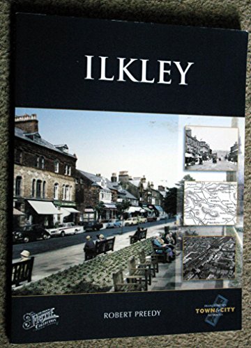 Stock image for Ilkley (Town and City Memories) for sale by WorldofBooks