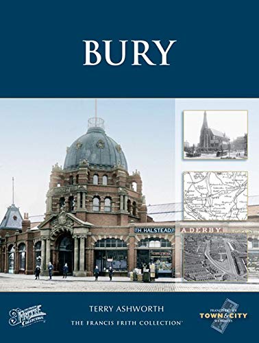 Beispielbild fr Bury (Town and City Memories) zum Verkauf von WorldofBooks
