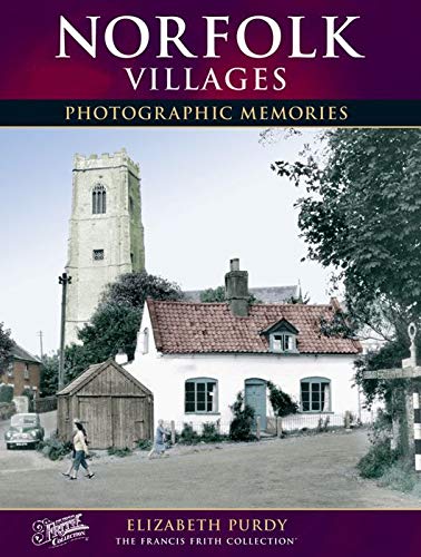 Norfolk Villages: Photographic Memories (9781845893507) by Francis Frith