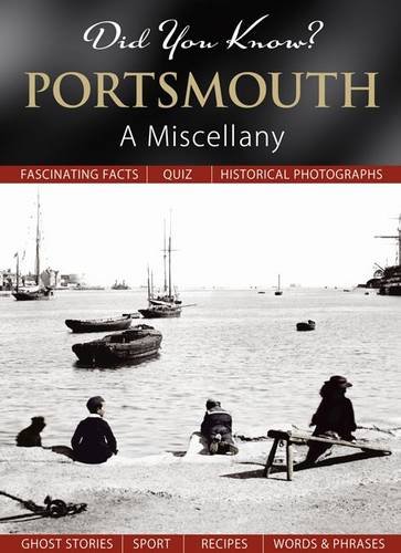 Beispielbild fr Did You Know? Portsmouth: A Miscellany zum Verkauf von WorldofBooks