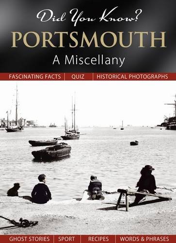 Imagen de archivo de Did You Know? Portsmouth: A Miscellany a la venta por WorldofBooks