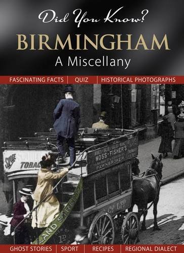 Stock image for Did You Know? Birmingham: A Miscellany for sale by WorldofBooks