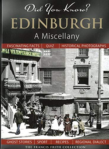 Stock image for Did You Know? Edinburgh: A Miscellany for sale by WorldofBooks