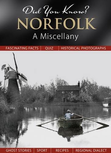 Stock image for Did You Know? Norfolk: A Miscellany for sale by WorldofBooks