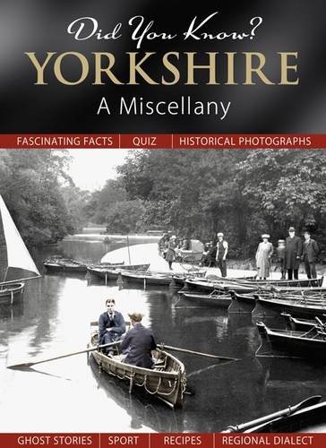 Imagen de archivo de Did You Know? Yorkshire: A Miscellany a la venta por WorldofBooks