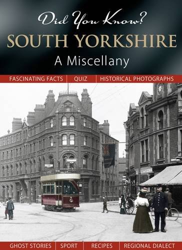 Beispielbild fr Did You Know? South Yorkshire: A Miscellany zum Verkauf von WorldofBooks