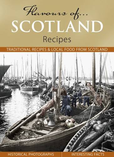 Beispielbild fr Flavours of Scotland: Recipes zum Verkauf von WorldofBooks