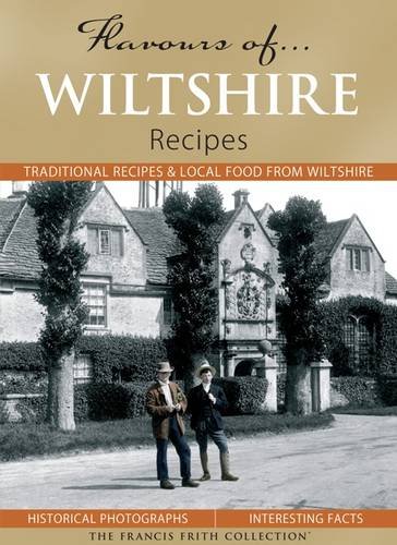 Beispielbild fr Flavours of Wiltshire: Recipes zum Verkauf von WorldofBooks