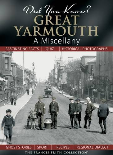 Stock image for Did You Know? Great Yarmouth: A Miscellany for sale by WorldofBooks