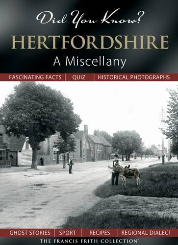 Beispielbild fr Did You Know? Hertfordshire: A Miscellany zum Verkauf von WorldofBooks