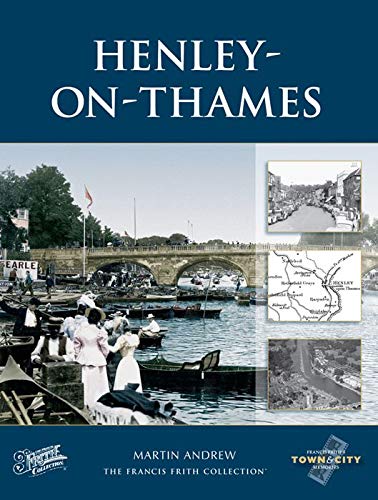 Imagen de archivo de Henley-on-Thames (Town and City Memories) a la venta por AwesomeBooks