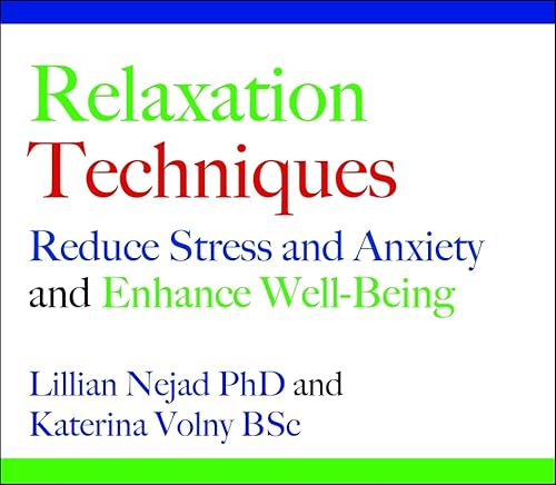 Beispielbild fr Relaxation Techniques: Reduce Stress and Anxiety and Enhance Well-being zum Verkauf von WorldofBooks