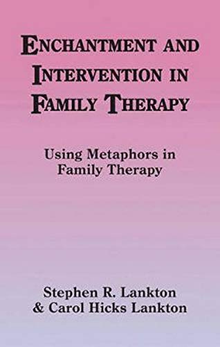 Beispielbild fr Enchantment and Intervention in Family Therapy: Uaing Metaphors in Family Therapy zum Verkauf von Revaluation Books