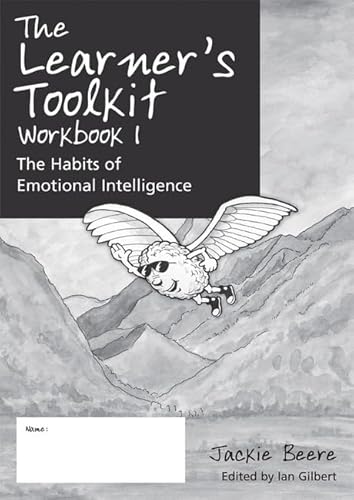 Beispielbild fr The Learner s Toolkit Student Workbook 1: The Habits of Emotional Intelligence zum Verkauf von WorldofBooks