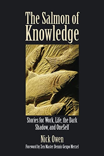 9781845901271: The Salmon of Knowledge: Stories For Work, Life, The Dark Shadow And Oneself