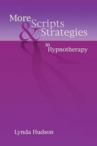 Beispielbild fr More Scripts and Strategies in Hypnotherapy zum Verkauf von SecondSale