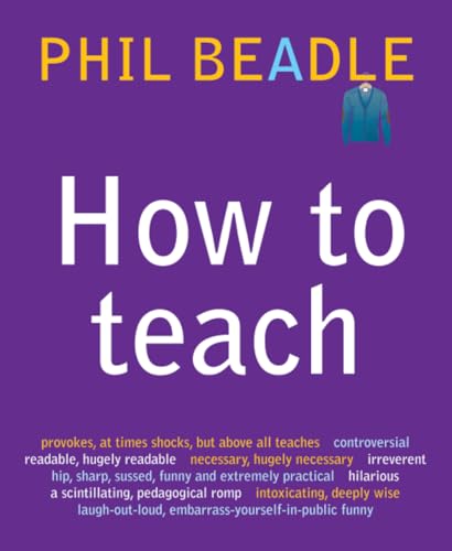 Stock image for How to teach for sale by WorldofBooks