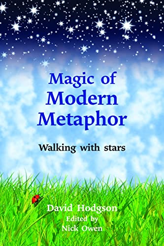 Stock image for Magic of Modern Metaphor: Walking With the Stars for sale by WorldofBooks