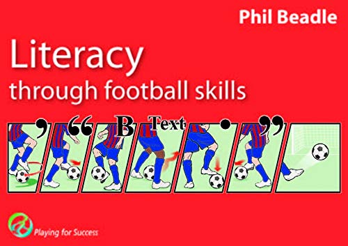 9781845904203: Literacy Through Football Skills