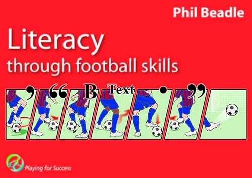 Stock image for Literacy Through Football Skills for sale by Revaluation Books