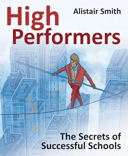 9781845906870: High Performers: Secrets of Successful Schools