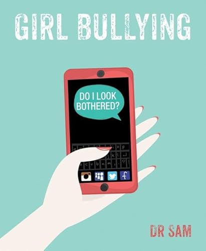 Beispielbild fr Girl Bullying (Osiris Educational Series): Do I Look Bothered? zum Verkauf von WorldofBooks