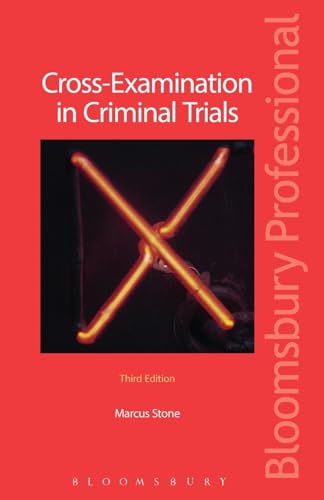 Cross-Examination in Criminal Trials (9781845921033) by Stone, Marcus