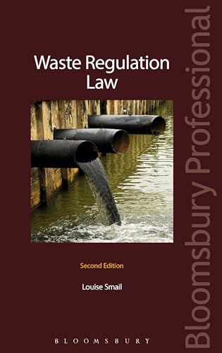 Waste Regulation Law (9781845921378) by Smail, Louise