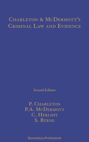 Stock image for Charleton and McDermott?s Criminal Law and Evidence for sale by Kennys Bookshop and Art Galleries Ltd.
