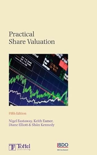 Imagen de archivo de Practical Share Valuations: Fifth Edition a la venta por dsmbooks