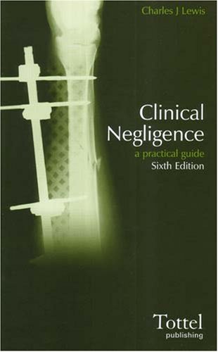 9781845922375: Clinical Negligence